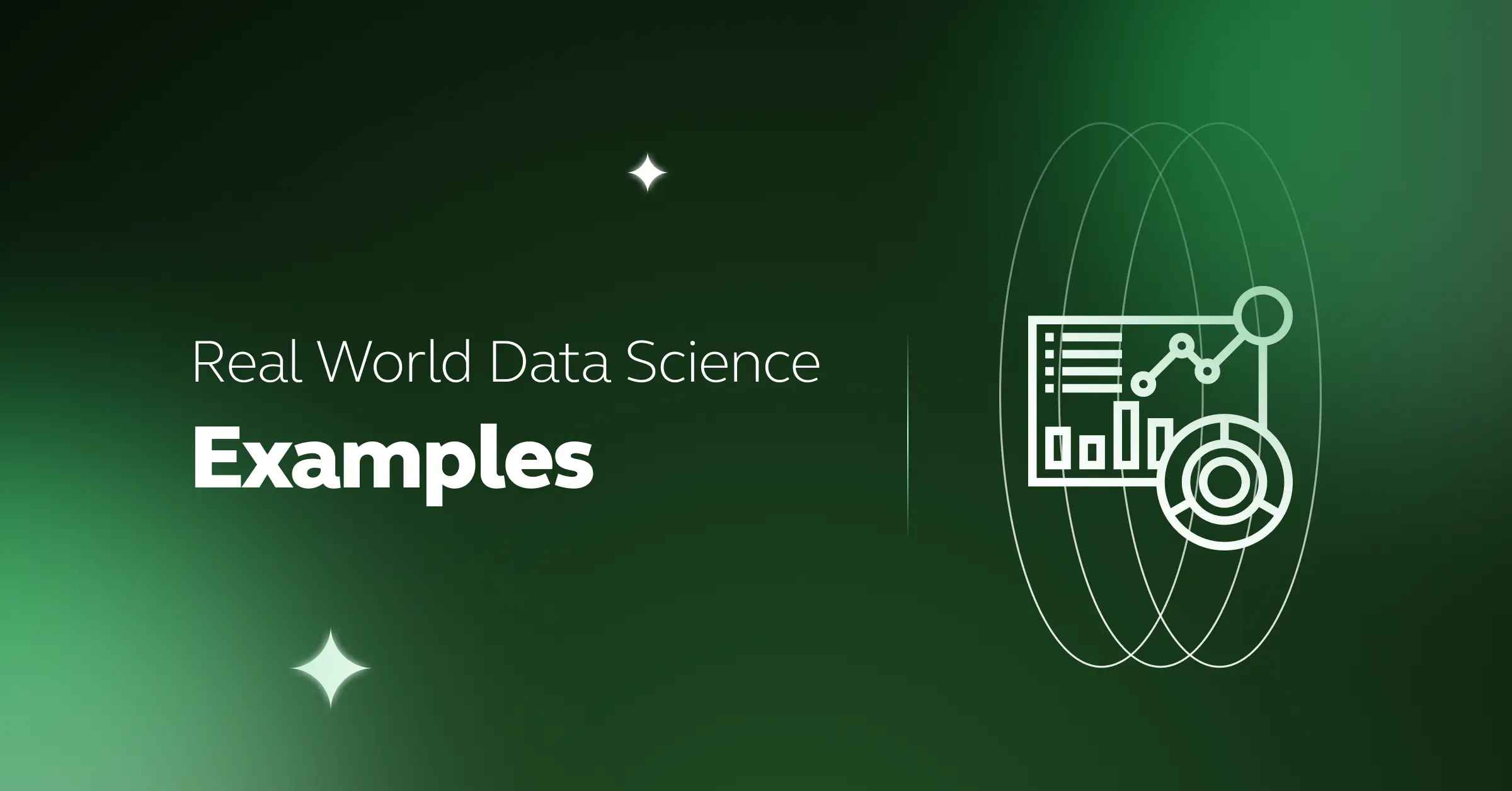 Real-World Data Science Examples: Power Of Data Science