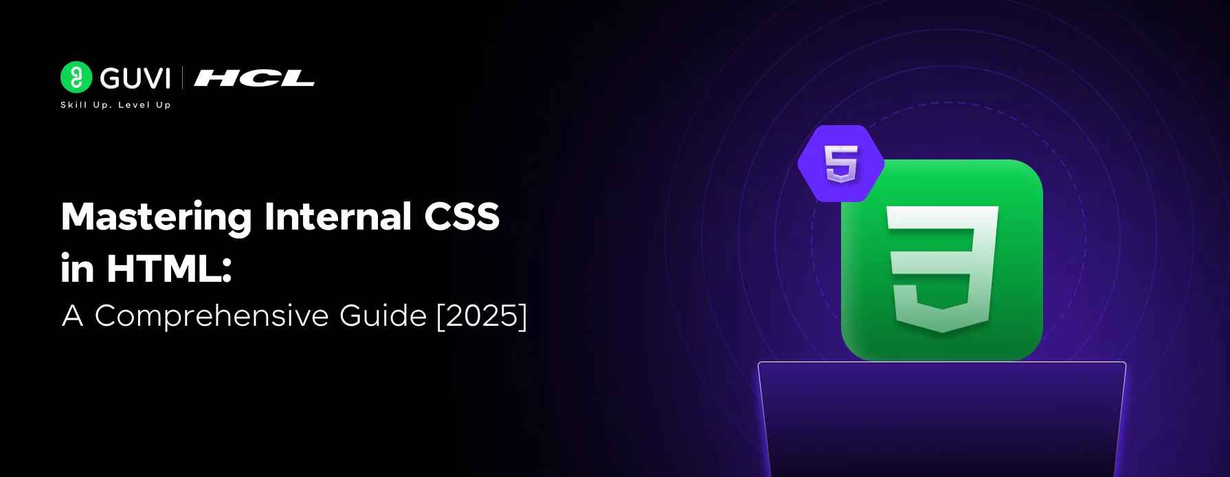 Mastering Internal CSS: A Comprehensive Guide
