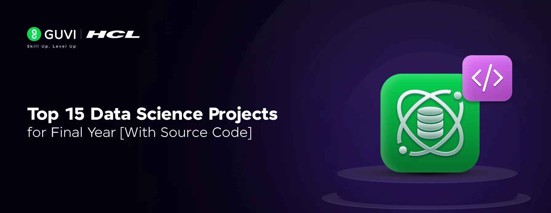 Top Data Science Projects for Final Year [With Source Code]