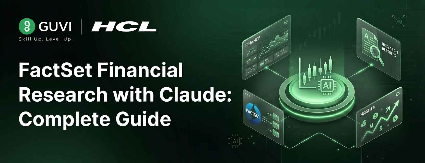 FactSet Financial Research with Claude: Complete Guide