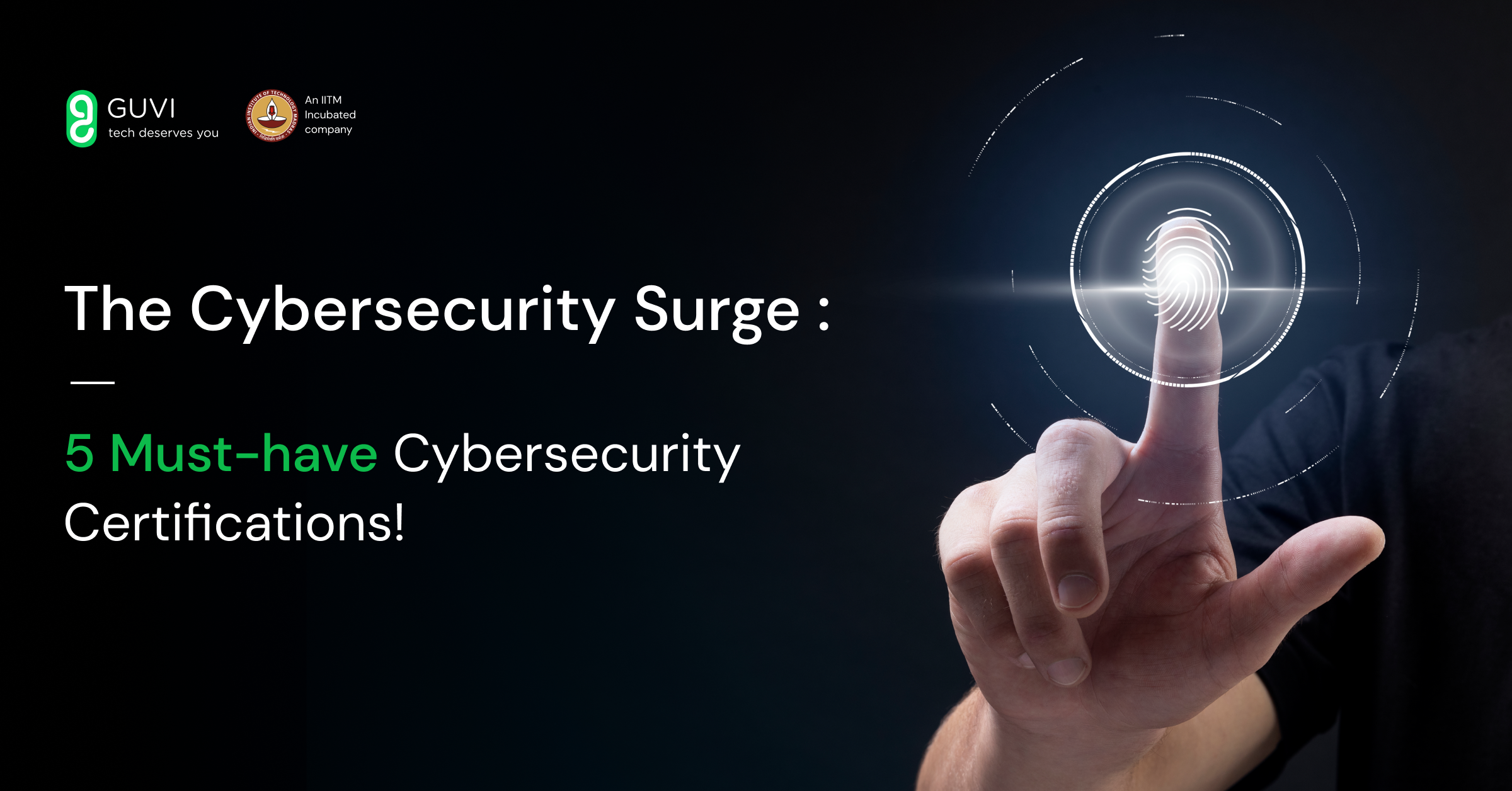 The Cybersecurity Surge: 5 Must-Have Cybersecurity Certifications