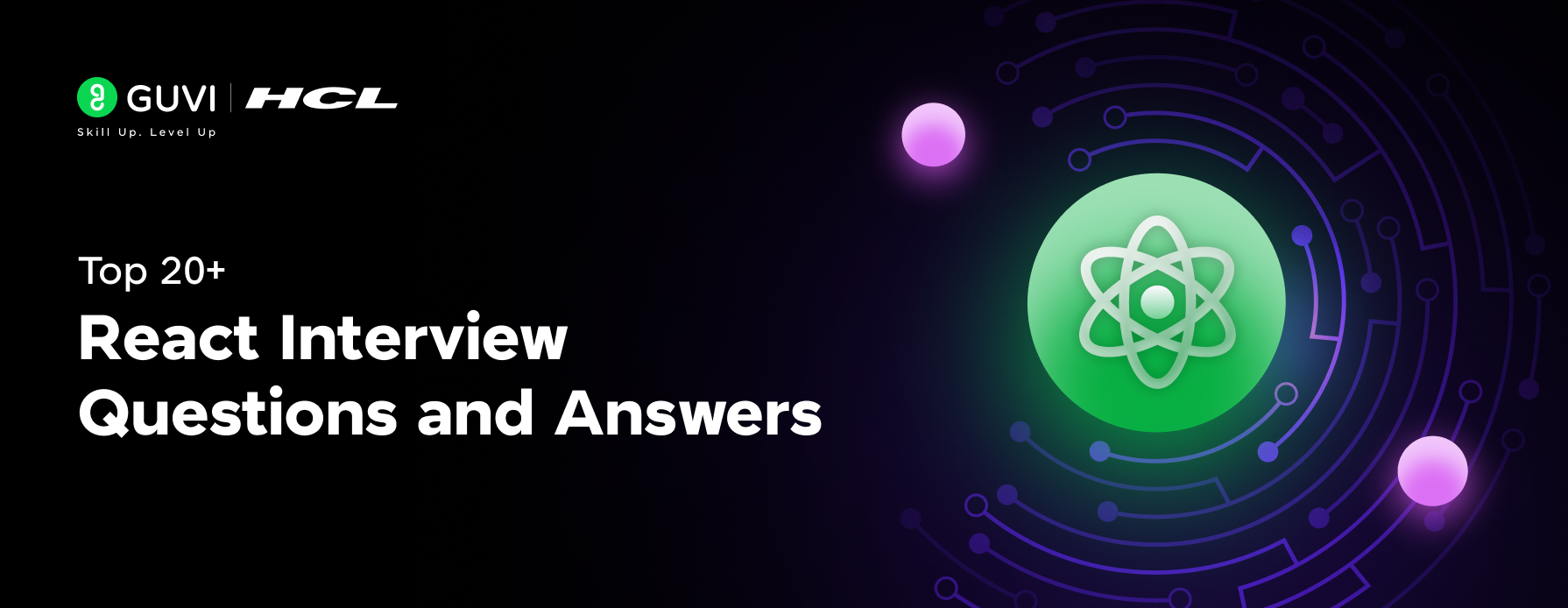 Top 20 React Interview Questions and Answers
