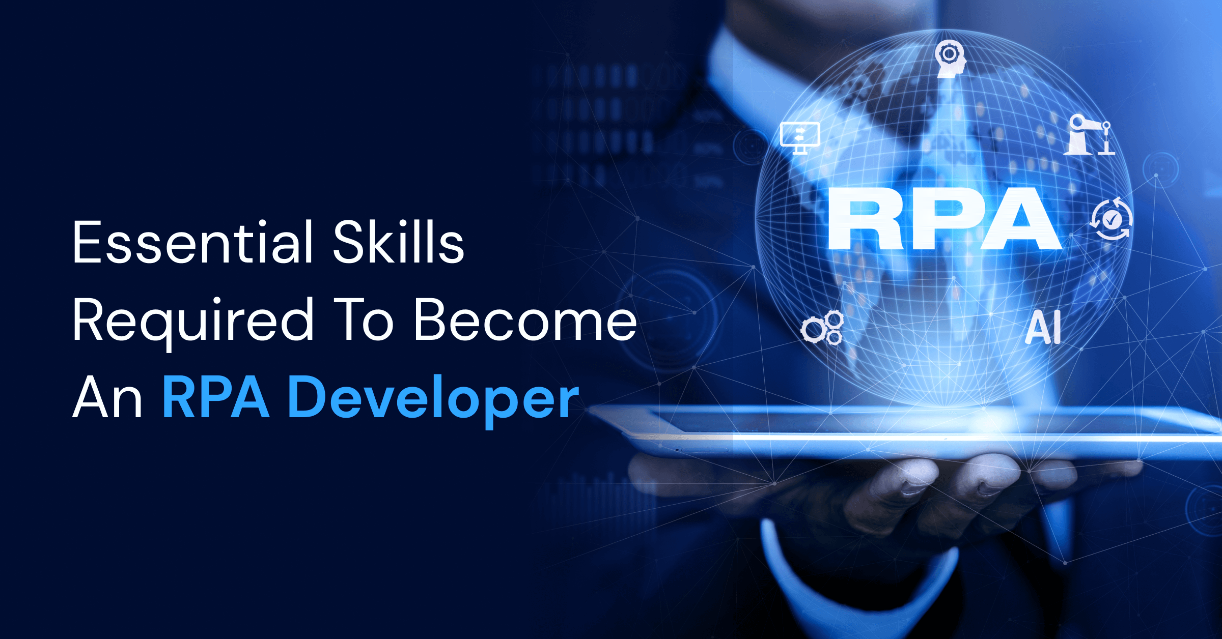 skills required to become an rpa developer
