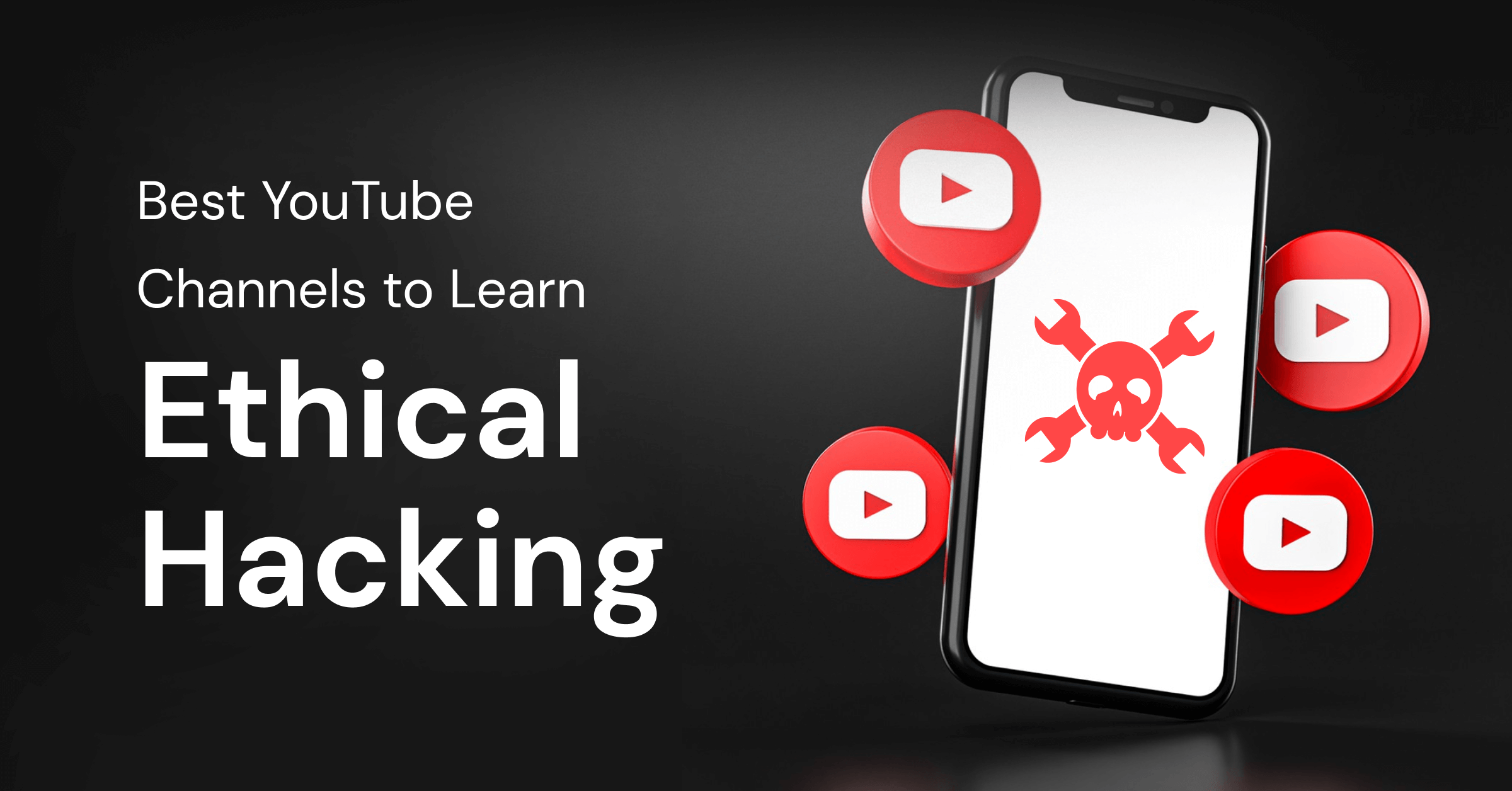 top youtube channels to learn ethical hacking