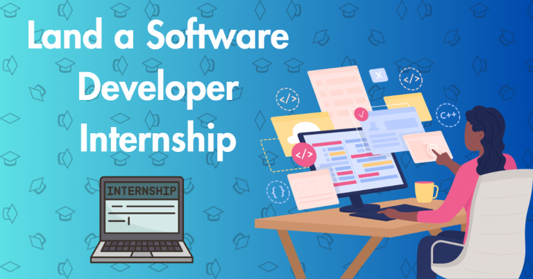 7 Powerful Steps to Land a Software Developer Internship