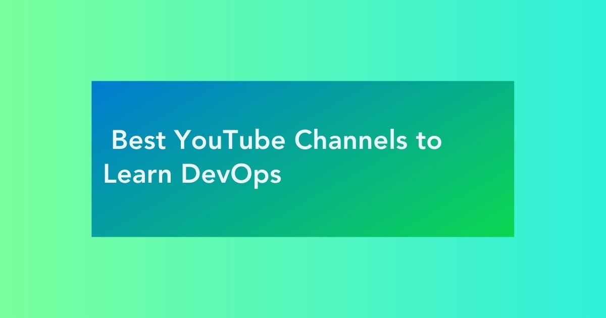 feature image- Best YouTube Channels to Learn DevOps from Scratch