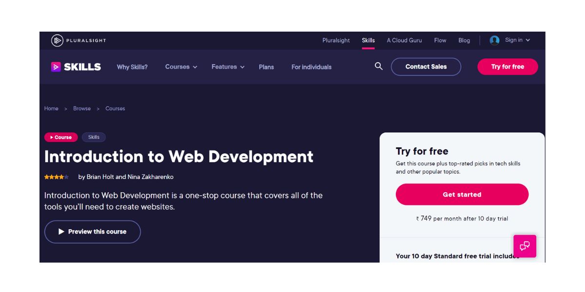 One of the best web Development online courses
- Pluralsight