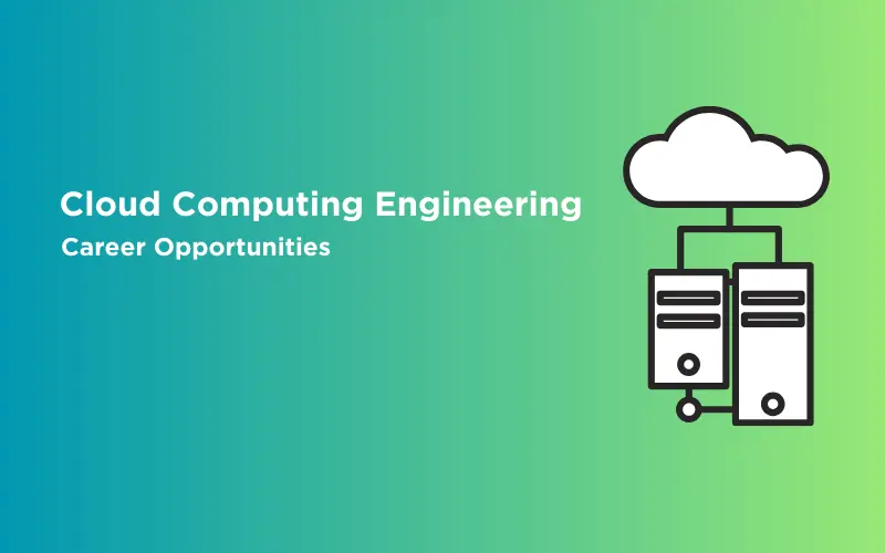 Feature image - Best Career Opportunities in Cloud Computing Engineering