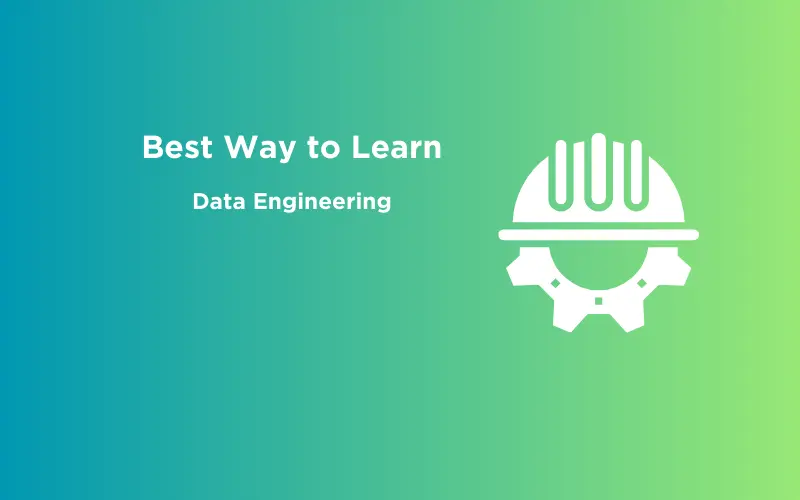 Feature image - Best Way to Learn Data Engineering