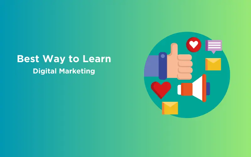 Feature image - Best Way to Learn Digital Marketing