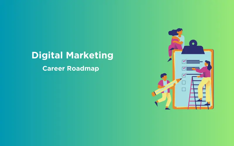Feature image - How to Become a Digital Marketer – Digital Marketing Career Roadmap