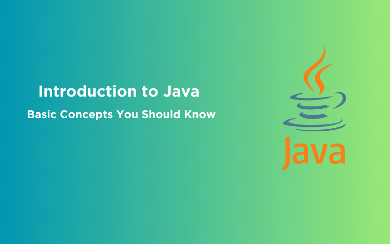Feature image - Introduction to Java and Basic Concepts You Should Know