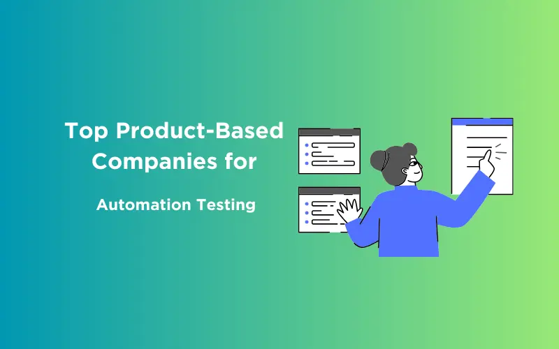 Feature image - Top Product-Based Companies for Automation Testing
