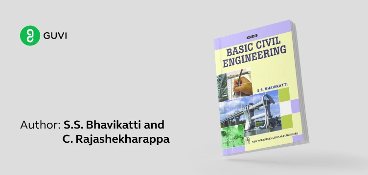 "Basic Civil Engineering" by S.S. Bhavikatti and C. Rajashekharappa