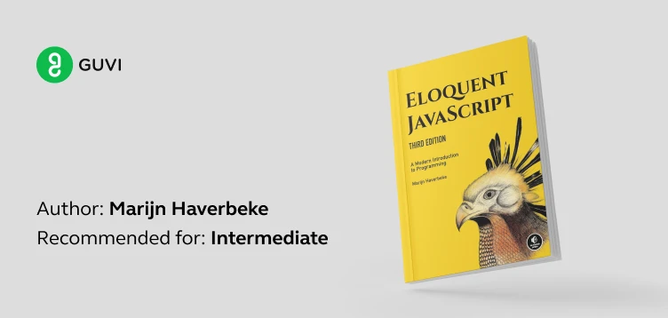"Eloquent JavaScript" by Marijn Haverbeke