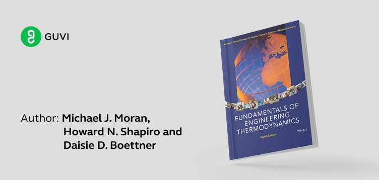 "Fundamentals of Engineering Thermodynamics" by Michael J. Moran, Howard N. Shapiro, and Daisie D. Boettner