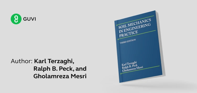 "Soil Mechanics in Engineering Practice" by Karl Terzaghi, Ralph B. Peck, and Gholamreza Mesri