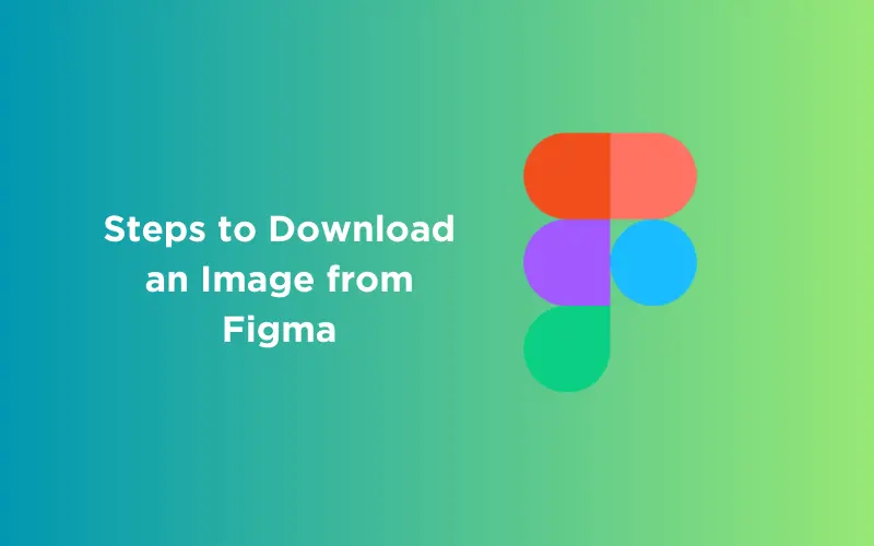Feature image - How to Download an Image from Figma