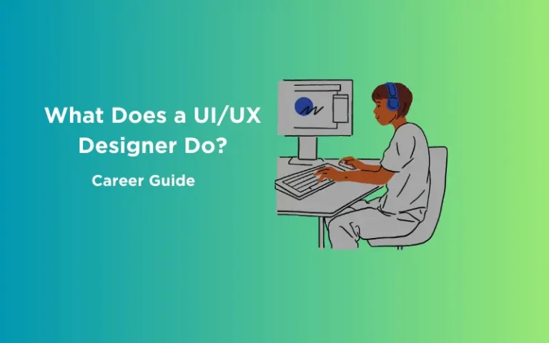 Feature image - What Does a UIUX Designer Do [Career Guide]