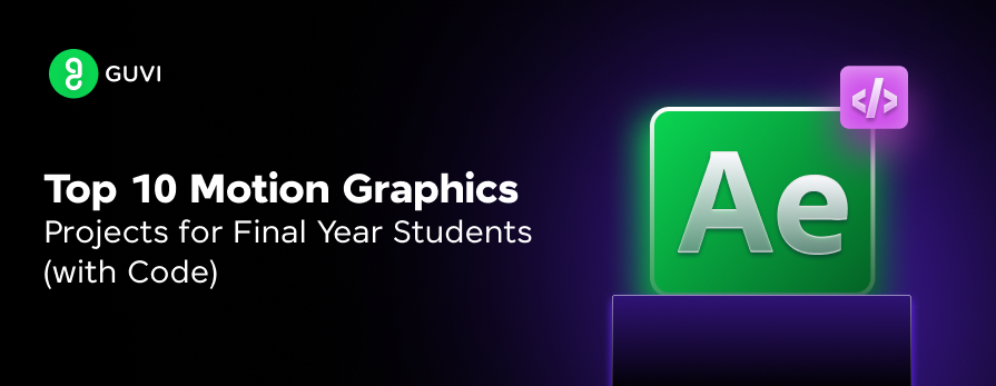 Top 10 Motion Graphics Projects for Final Year Students 1 Post thumbnail