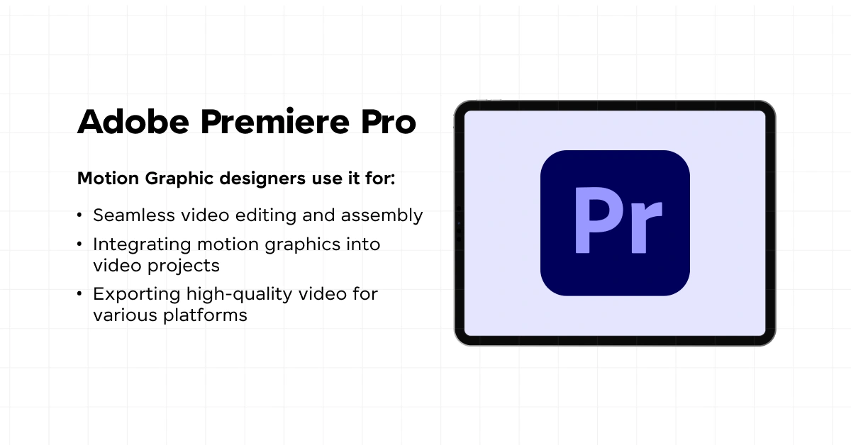 Adobe Premiere Pro and it's uses as the best motion graphic design tool. 