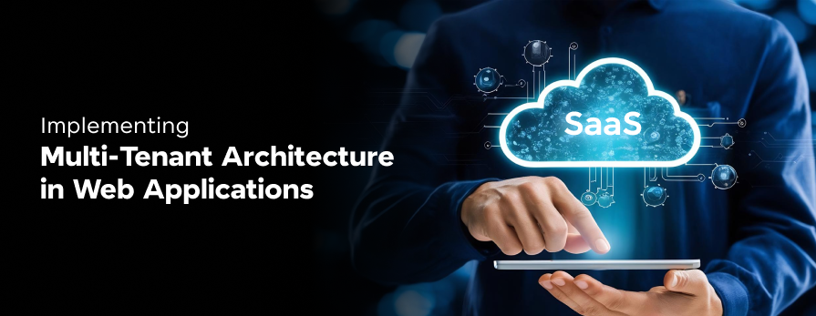 Implementing Multi-Tenant Architecture in Web Applications 1 Post thumbnail