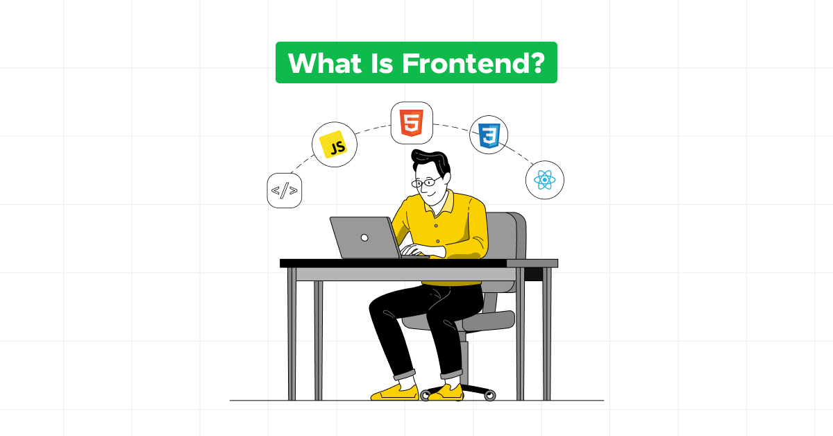 What is Frontend?