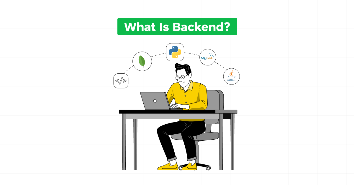 What is Backend?