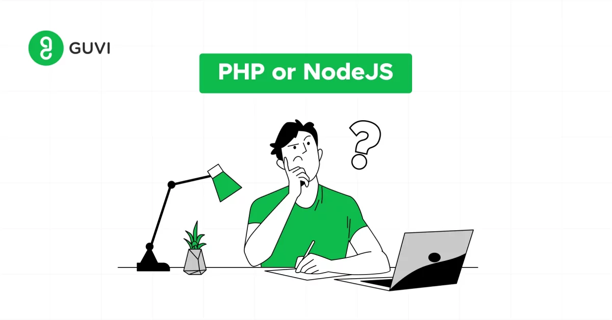 PHP or NodeJS - A Comparison Based on Their Features 