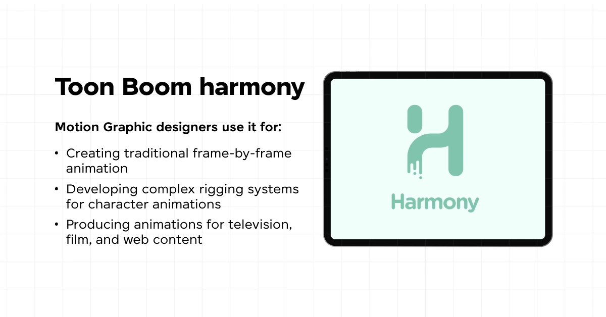 Toon Boom Harmony and it's uses as the best motion graphic design tool. 