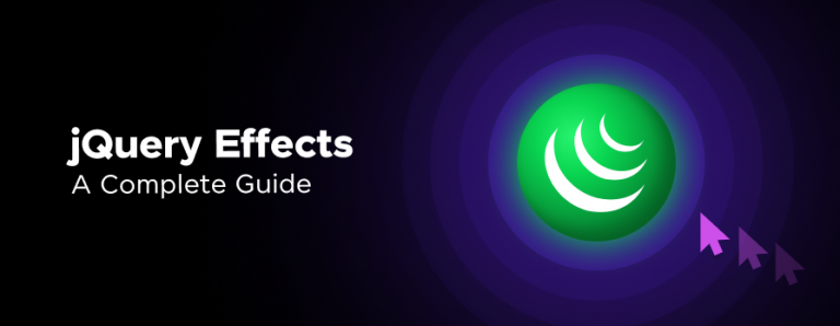 jQuery Effects: A Complete Guide (updated) | GUVI-Blogs