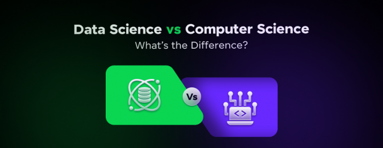 Data Science vs Computer Science: What to Choose? [Updated]