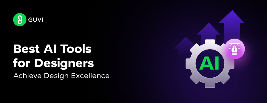 Best AI Tools for Designers: Achieve Design Excellence 1 Post thumbnail