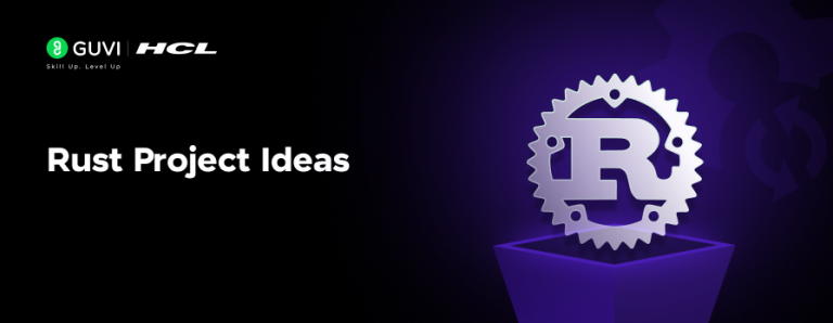 10 Innovative Rust Project Ideas [2025] | With Source Code