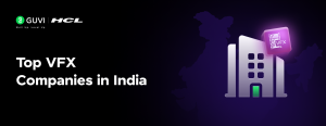 Top 16 VFX Companies in India in 2026 for Aspiring VFX Artists