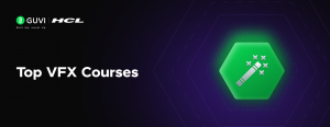 Best VFX Courses in India 2026: Online + Offline, Fees & Placements