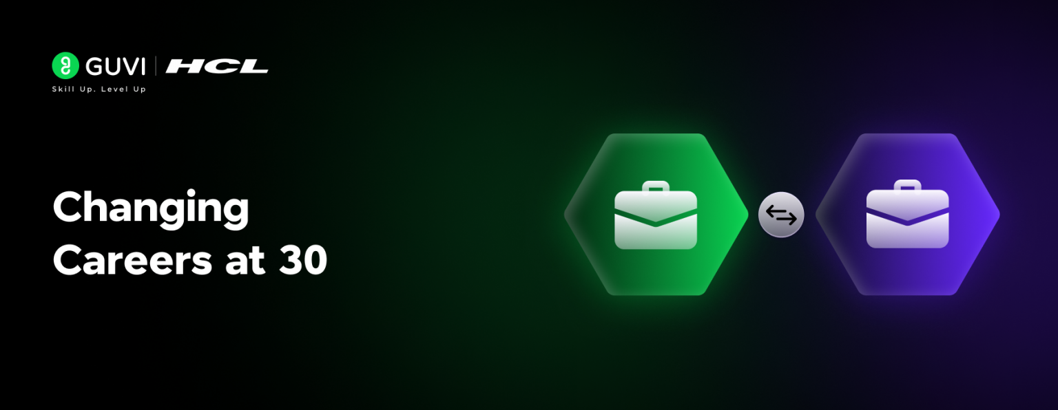 How to Successfully Change Careers at 30: Step-by-Step Guide