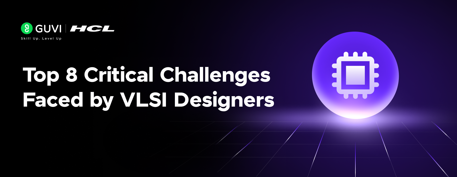 Top 8 Critical Challenges Faced by VLSI Designers in 2025 1 Post thumbnail