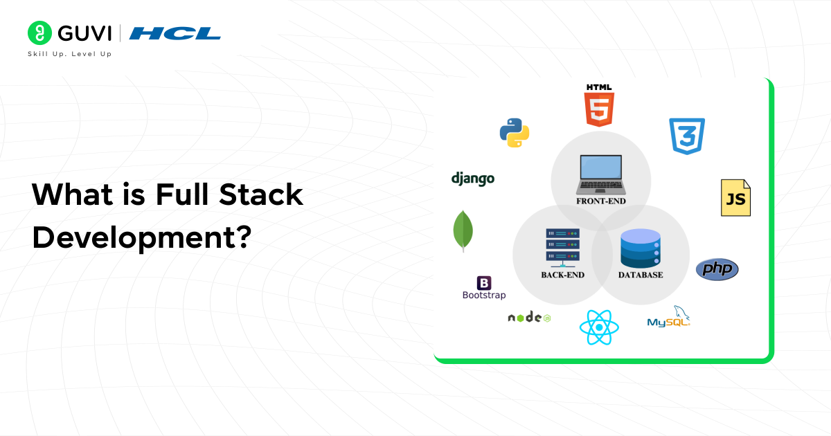 What is Full Stack Development