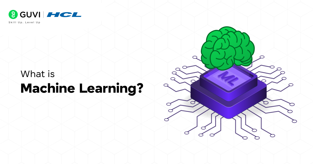 The Future and Scope of Machine Learning in 2025 2 What is Machine Learning