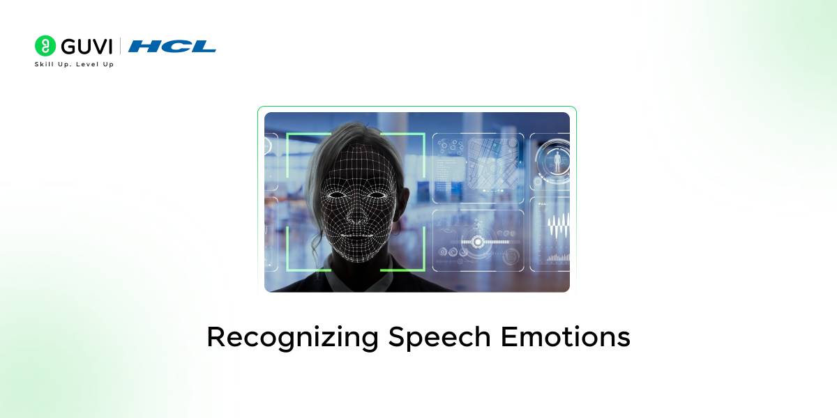 Top 15 Beginner-Friendly Data Science Project with Source Code 14 Recognizing Speech Emotions