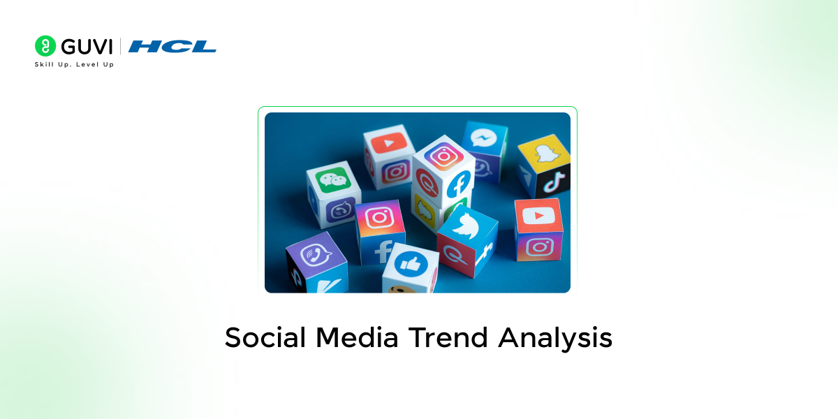 Top 15 Beginner-Friendly Data Science Project with Source Code 15 Social Media Trend Analysis