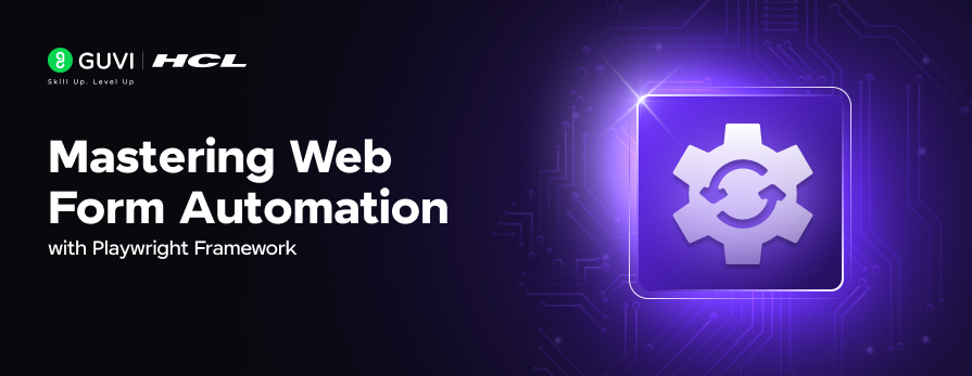 Mastering Web Form Automation