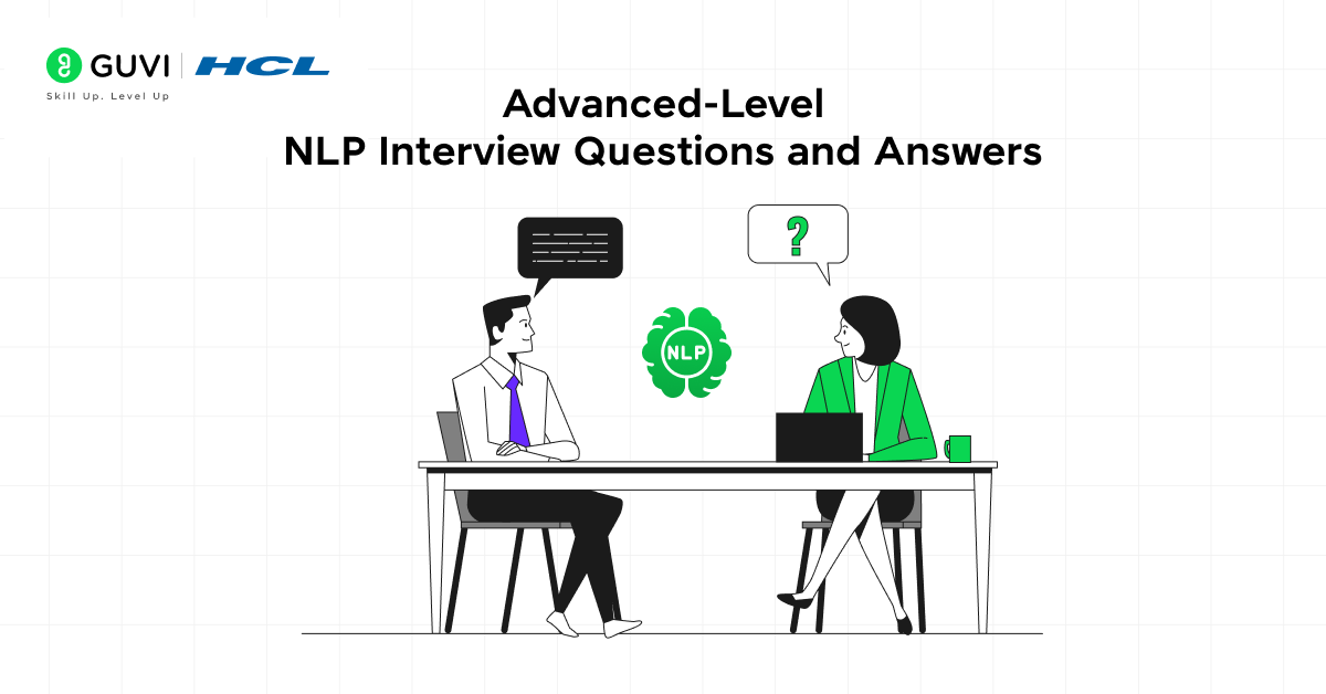 Advanced-Level NLP Interview Questions and Answers