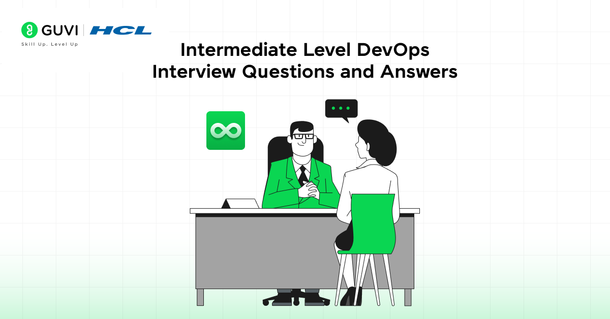 Intermediate Level DevOps Interview Questions and Answers