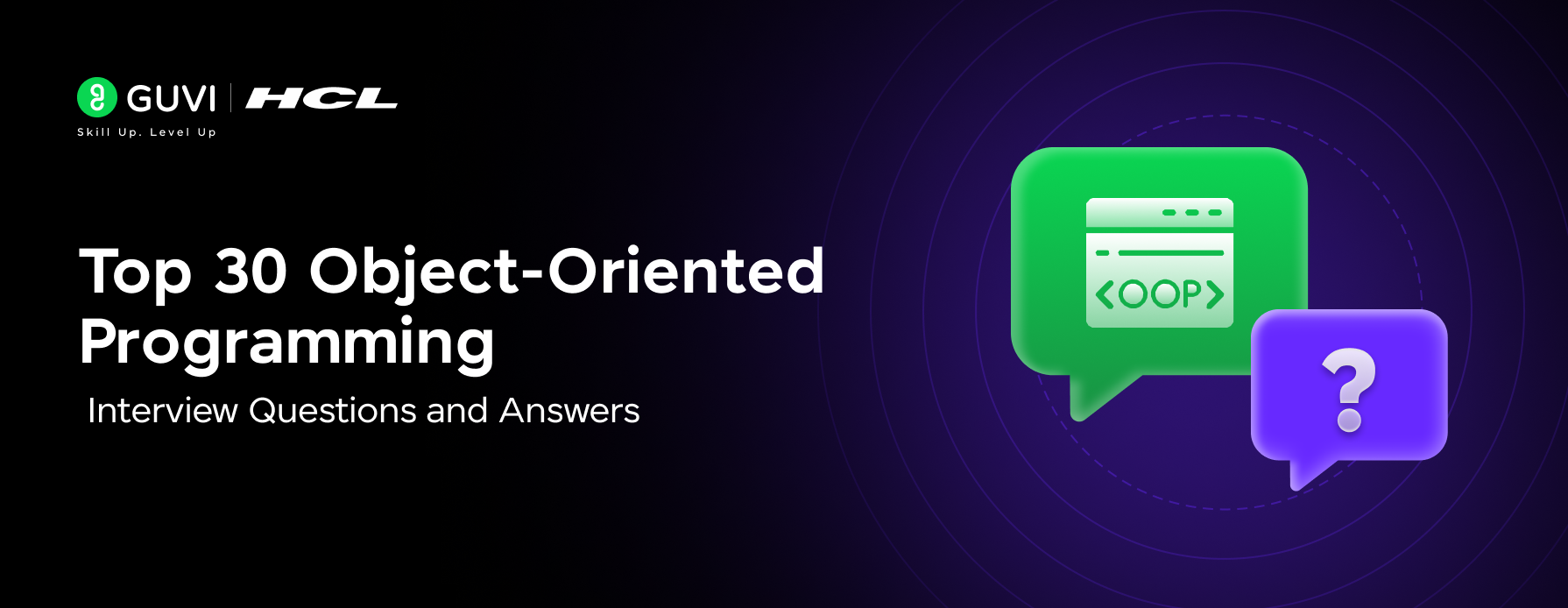 Top 30 Object Oriented Programming Interview Questions and Answers 1 Post thumbnail