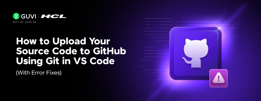 How to Upload Your Source Code to GitHub Using Git in VS Code (With Error Fixes) 1 Post thumbnail