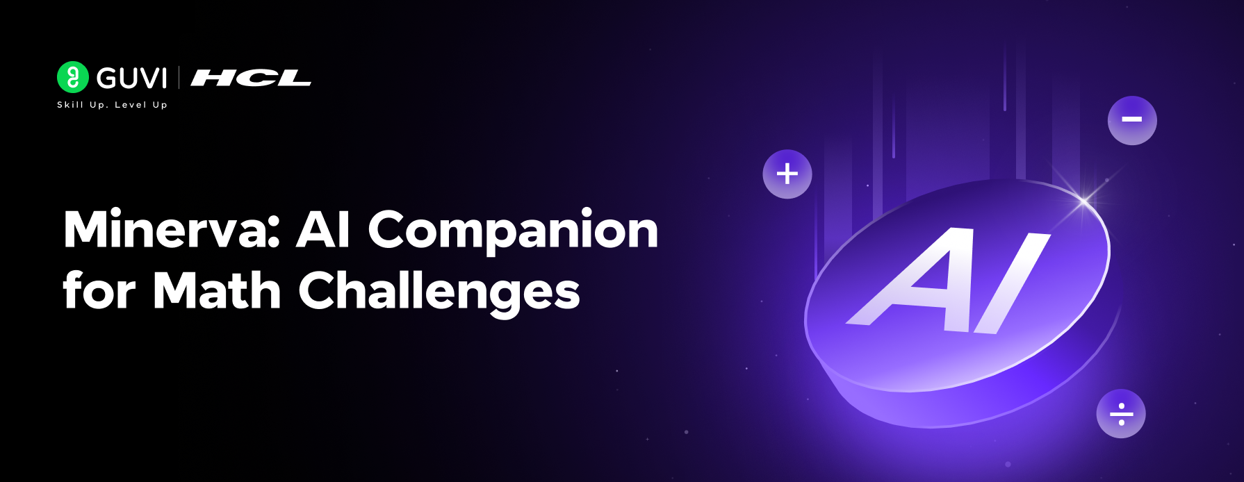 Minerva AI Companion for Math Challenges