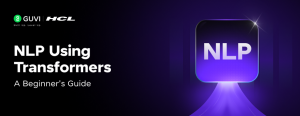 What are NLP Transformers: A Beginner’s Guide [2026]