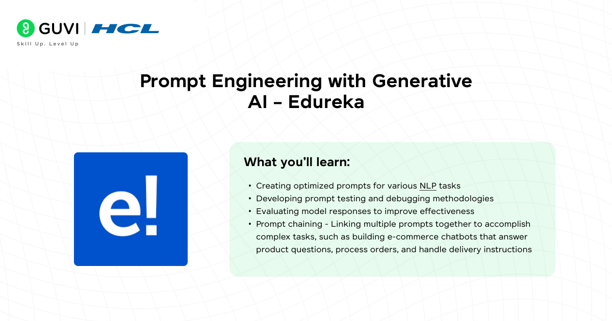 Top 7 Prompt Engineering Courses for Beginners in 2025 9 Prompt Engineering with Generative AI – Edureka@2x